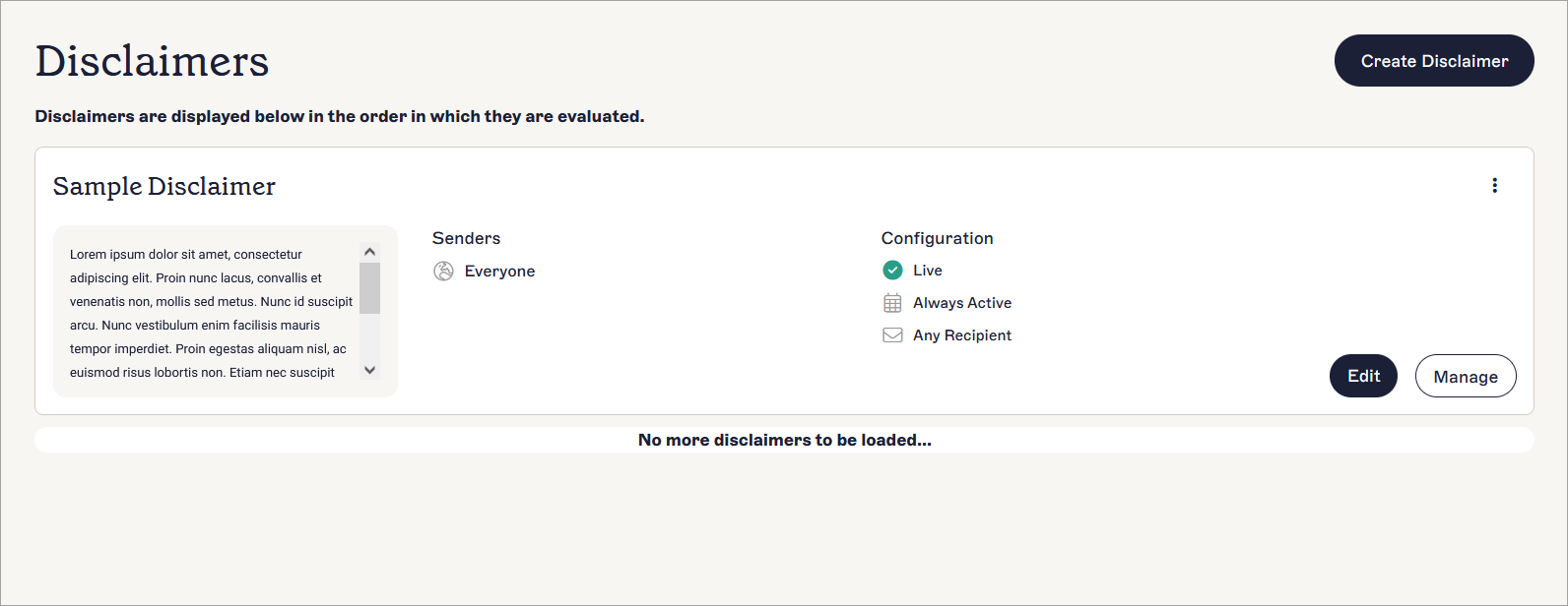 same disclaimer in the disclaimers feature in exclaimer